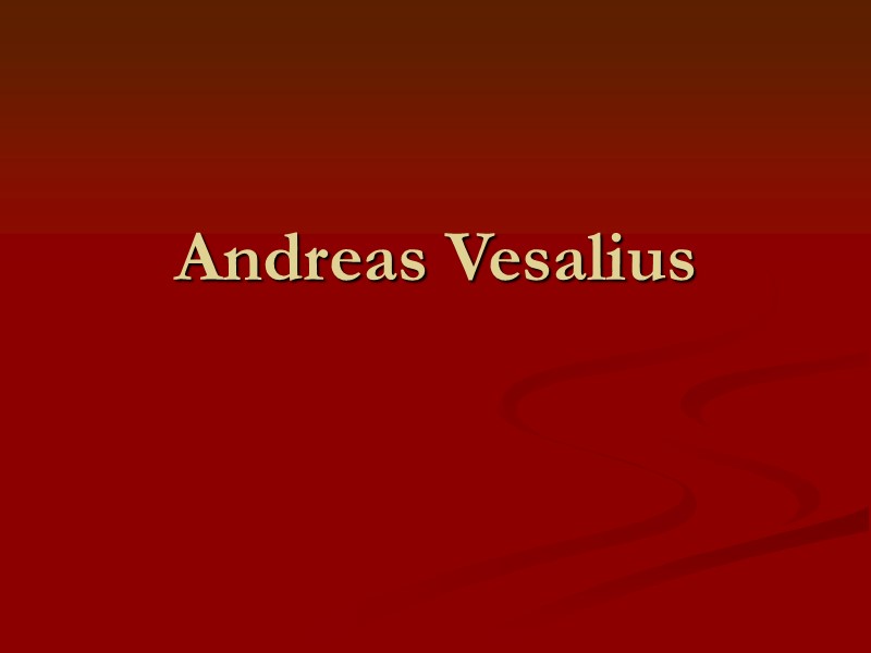 Andreas Vesalius